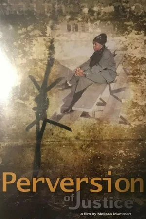 Постер: Perversion of Justice