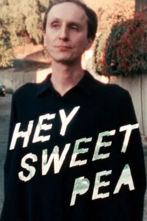 Постер: Hey Sweet Pea
