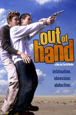 Постер: Out of Hand
