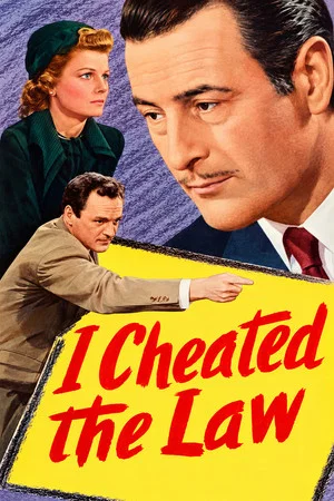 Постер: I Cheated the Law