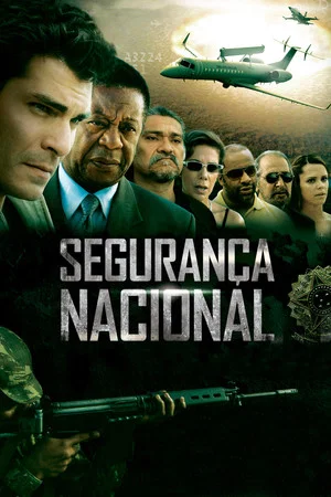 Постер: Segurança Nacional