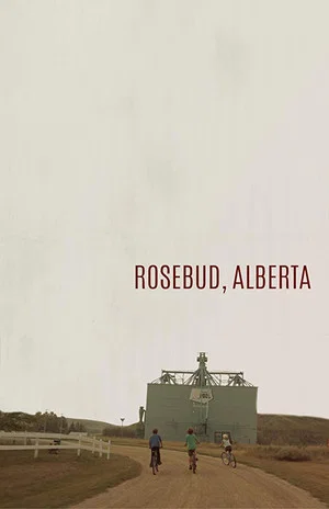 Постер: Rosebud, Alberta