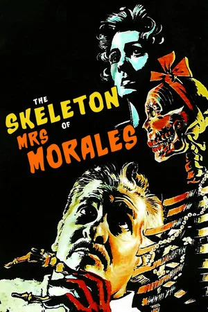 Постер: The Skeleton of Mrs. Morales