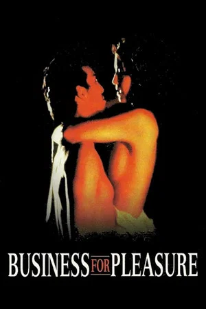 Постер: Business for Pleasure