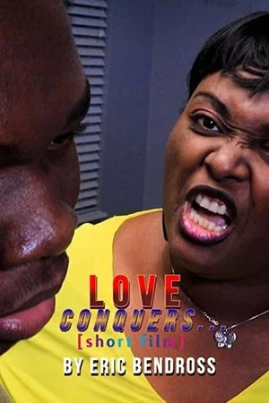 Постер: Love Conquers...