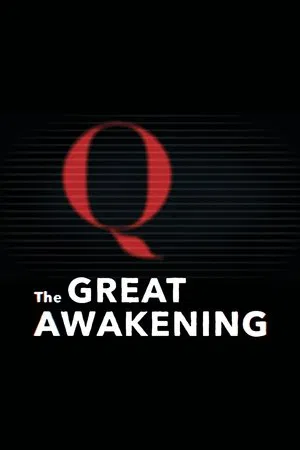 Постер: The Great Awakening: QAnon