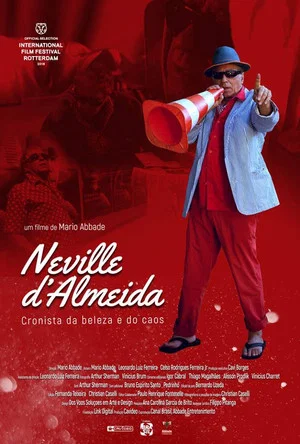 Постер: Neville D'Almeida: Chronicler of Beauty and Chaos