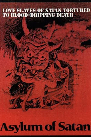 Постер: Asylum of Satan