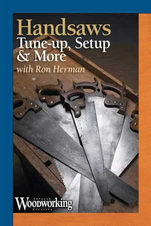 Постер: Handsaws: Tune-up, Setup & More