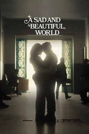 Постер: A Sad and Beautiful World