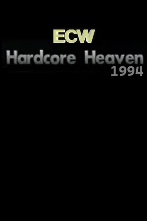 Постер: ECW Hardcore Heaven 1994