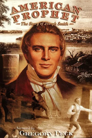 Постер: American Prophet: The Story of Joseph Smith