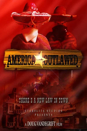 Постер: America: Outlawed