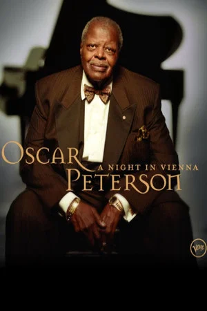 Постер: Oscar Peterson A Night In Vienna