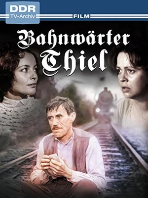 Постер: Bahnwärter Thiel