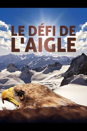 Постер: The Eagle Challenge