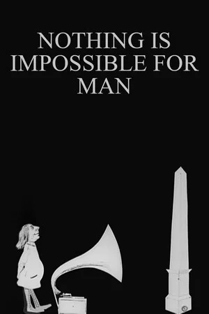 Постер: Nothing Is Impossible for Man