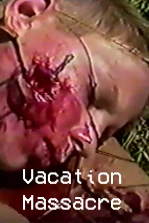 Постер: Vacation Massacre