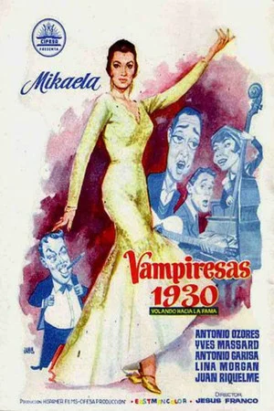 Постер: Vampiresas 1930