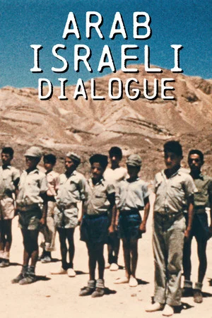 Постер: Arab-Israeli Dialogue