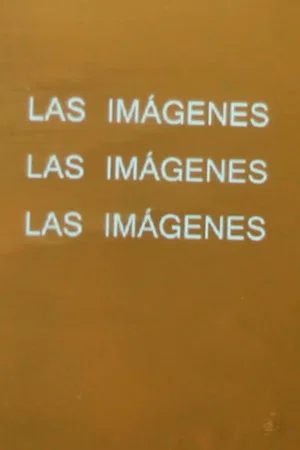Постер: The images, the images, the images