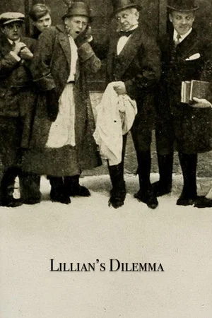 Постер: Lillian's Dilemma
