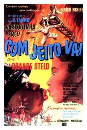 Постер: Com Jeito Vai