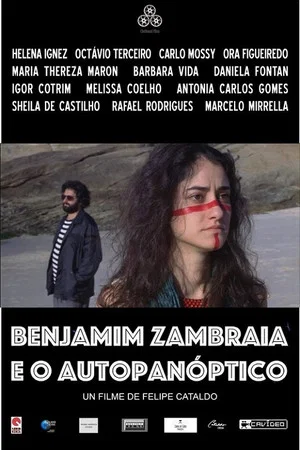 Постер: Benjamim Zambraia e o Autopanóptico