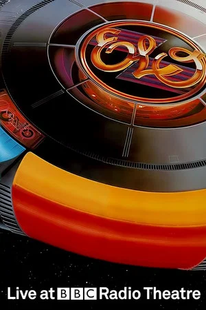 Постер: Electric Light Orchestra Live At BBC Radio Theatre