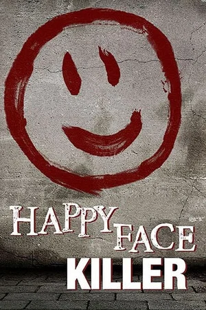 Постер: Happy Face Killer
