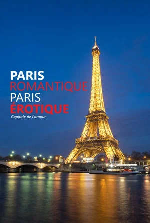 Постер: Paris romantique, Paris érotique