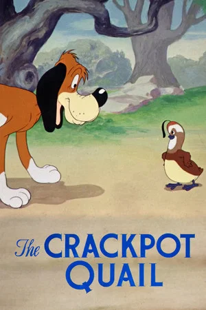 Постер: The Crackpot Quail