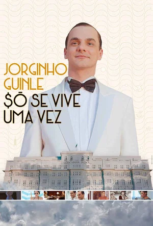 Постер: Jorginho Guinle - $ó Se Vive uma Vez