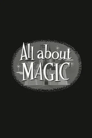 Постер: All About Magic