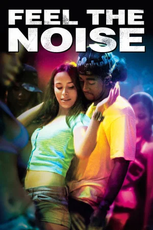 Постер: Feel The Noise
