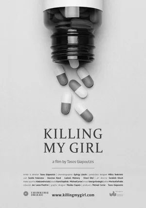 Постер: Killing My Girl
