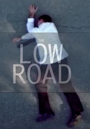 Постер: The Low Road