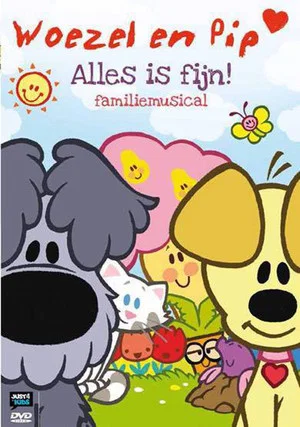Постер: Woezel En Pip - Alles Is Fijn Familiemusical
