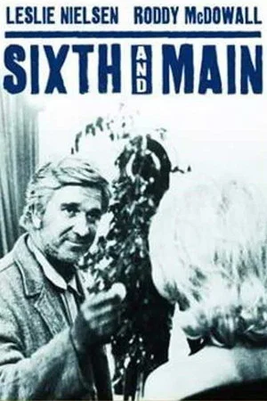 Постер: Sixth and Main