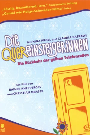 Постер: Die Quereinsteigerinnen