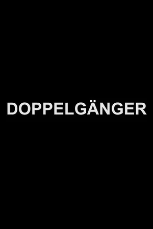 Постер: Doppelgänger