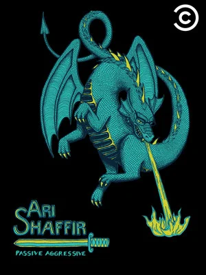 Постер: Ari Shaffir: Passive Aggressive