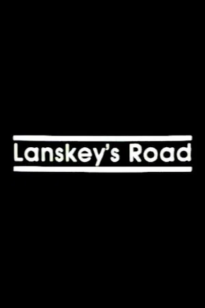 Постер: Lanskey's Road