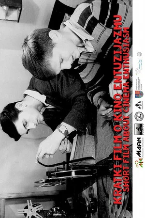 Постер: Short Film About Cinema Enthusiasm