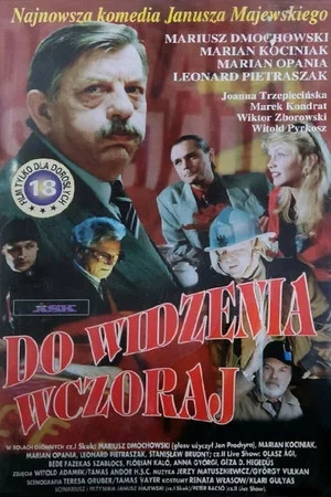 Постер: Do Widzenia Wczoraj. Dwie Krótkie Komedie o Zmianie Systemu