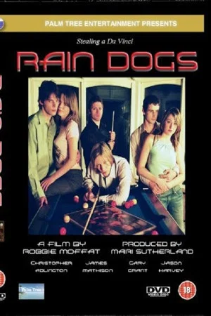 Постер: Raindogs