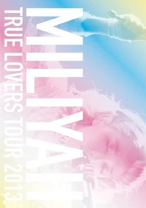 Постер: True Lovers Tour 2013