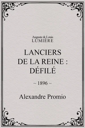 Постер: Lanciers de la reine : défilé