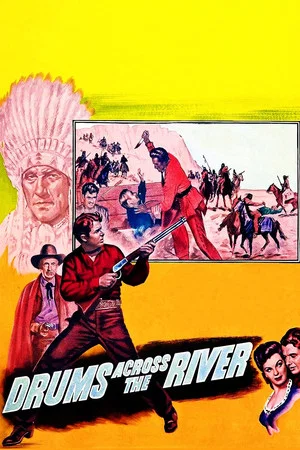 Постер: Drums Across the River