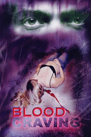 Постер: Blood Craving